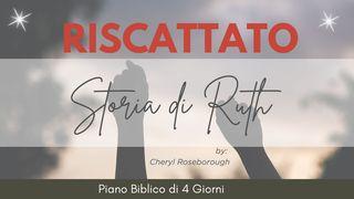 Riscattato:  Storia Di Ruth