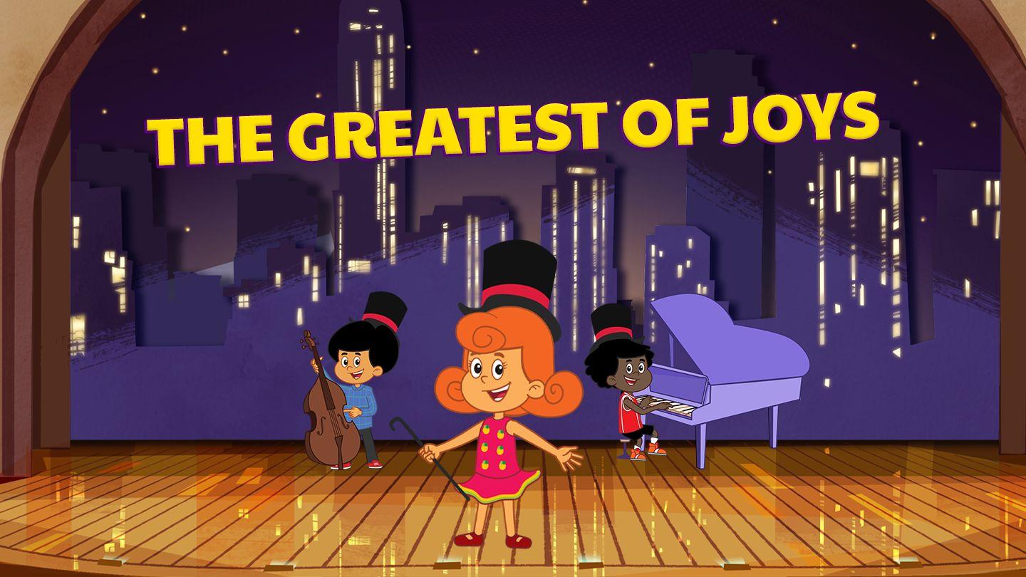 The  Greatest of Joys