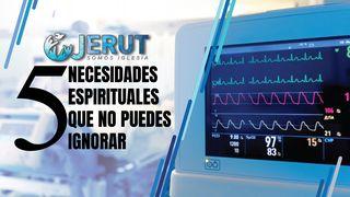 5 Necesidades Espirituales Que No Puedes Ignorar