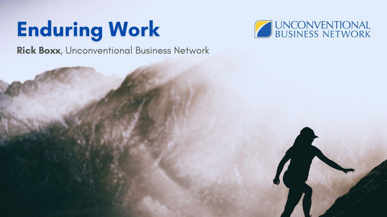 Enduring Work