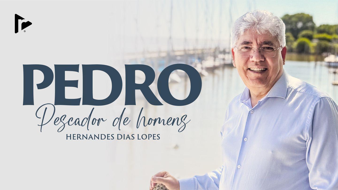Pedro, Pescador De Homens
