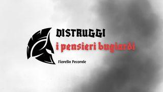 DISTRUGGI I PENSIERI BUGIARDI