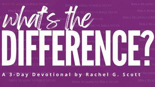 What's the Difference?: Reading vs Studying the Bible