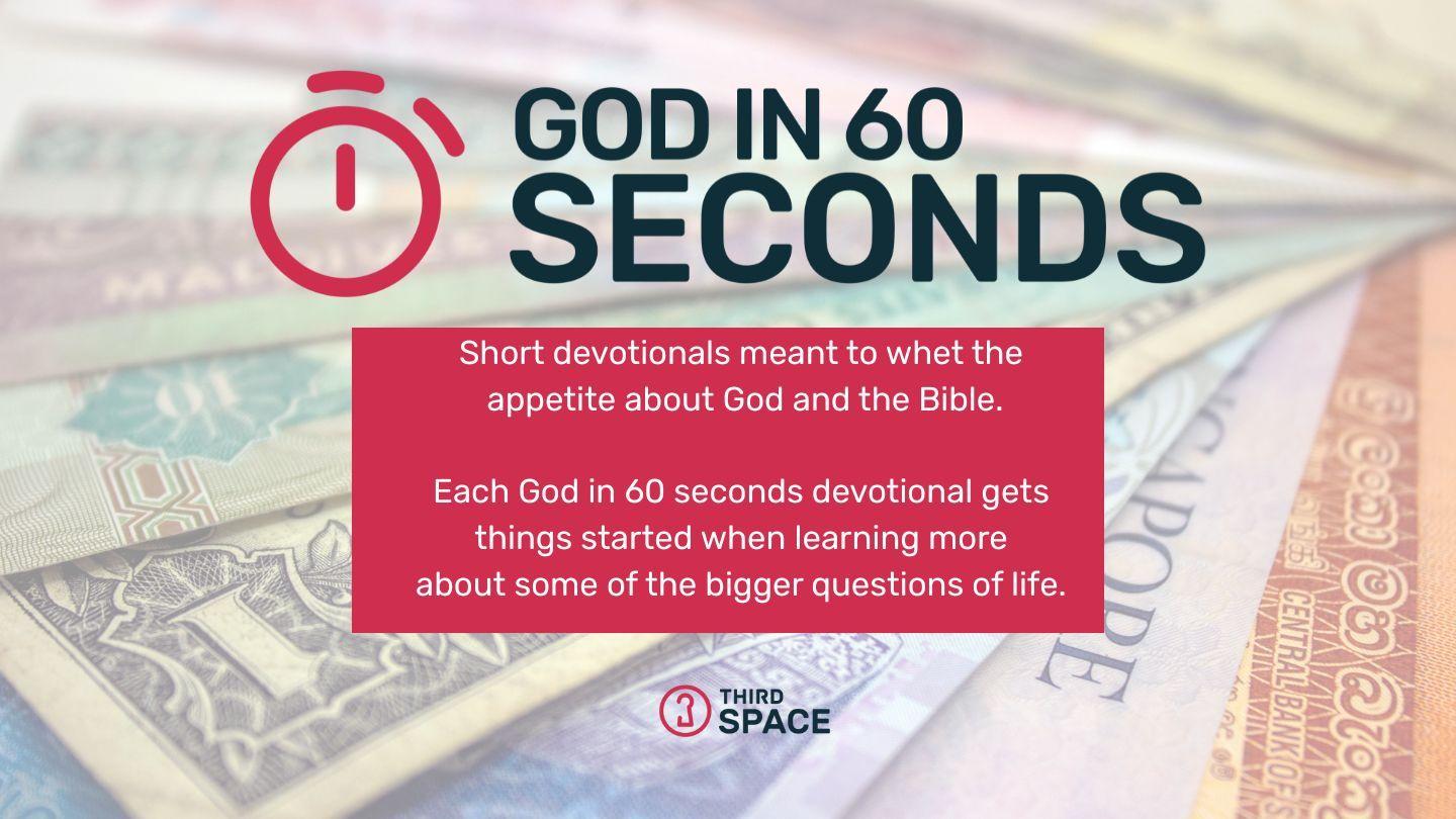 God in 60 Seconds - Money