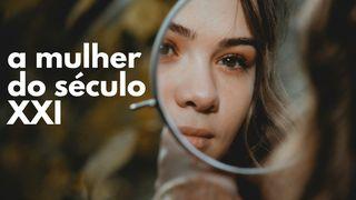 A Mulher do Século XXI