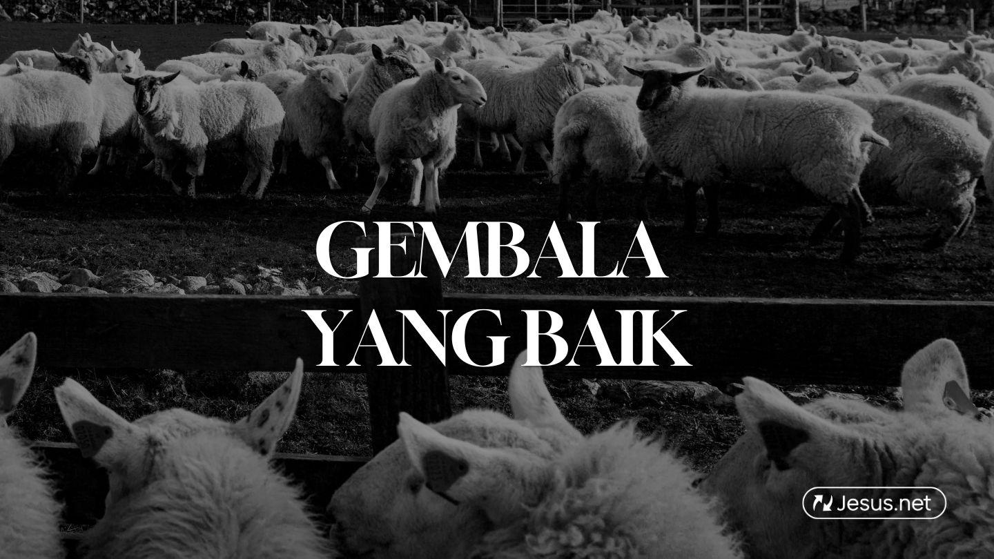 Gembala Yang Baik