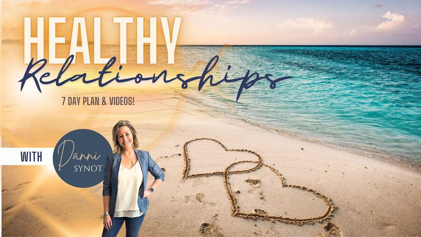 Healthy Relationships