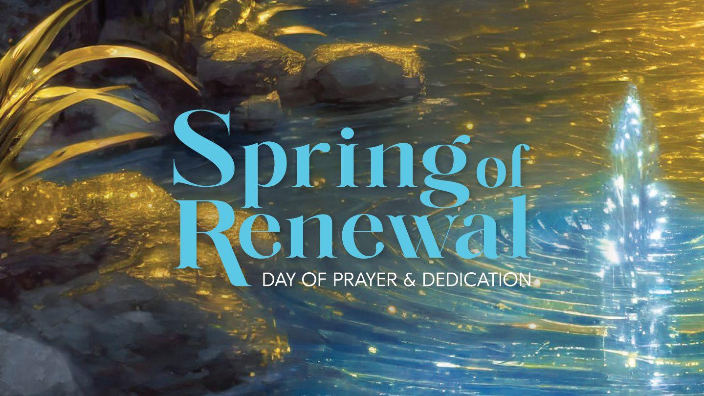 Spring of Renewal 2 Peter 1:9-21 King James Version