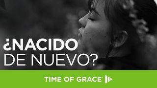¿Nacido De Nuevo?