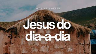 Jesus Do Dia-a-Dia