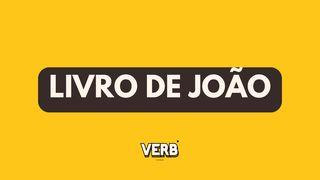 João: A Luz Que Revela O Coração De Deus