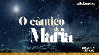 O Cântico de Maria
