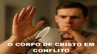 O Corpo de Cristo em Conflito