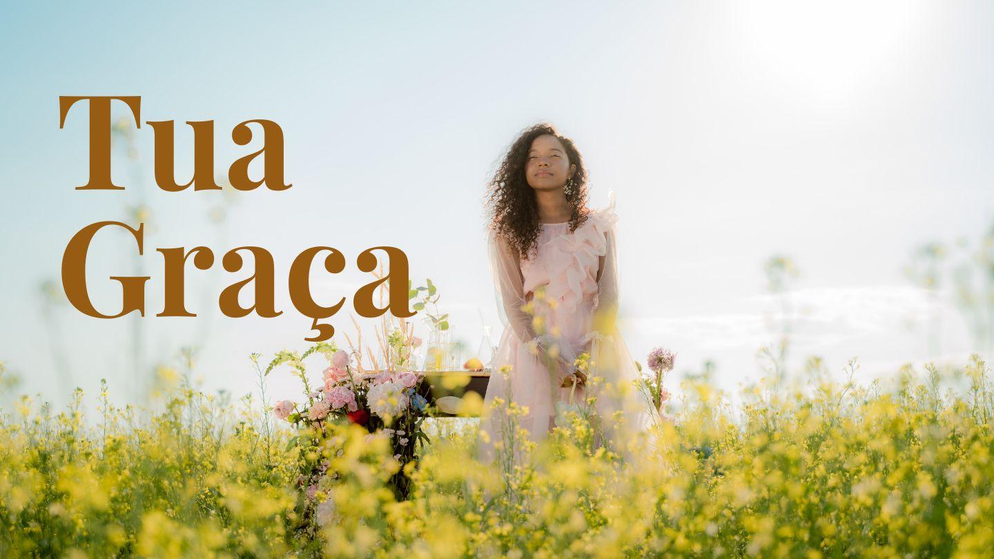 Tua Graça