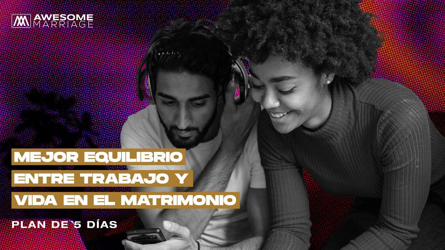 Mejor Equilibrio Entre Trabajo Y Vida en El Matrimonio Proverbios 24:3-5 Nueva Versión Internacional - Español