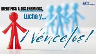 Identifica a Tus Enemigo Y ...¡Véncelos!