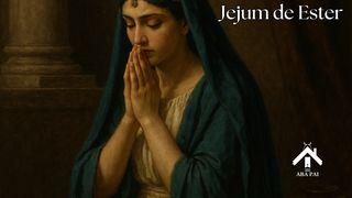 O Jejum De Ester