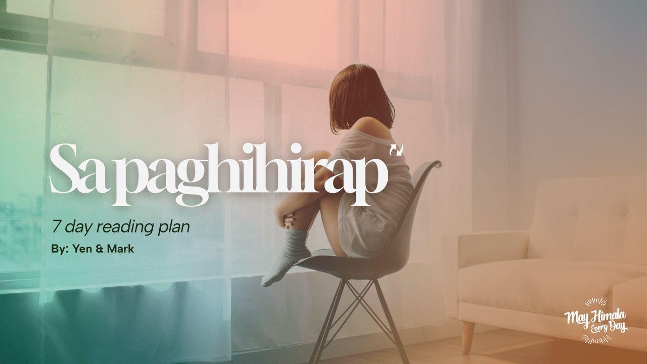 Sa Paghihirap…