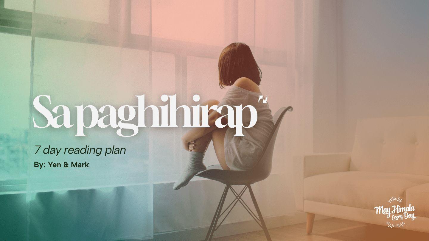 Sa Paghihirap…