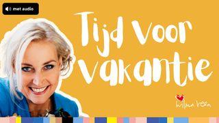 Tijd voor vakantie!