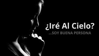 ¿Iré Al Cielo?