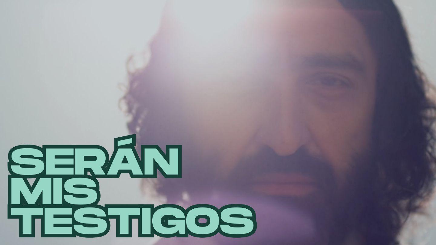 Serán Mis Testigos