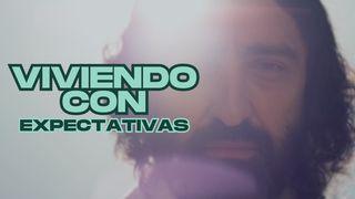 Viviendo Con Expectativas