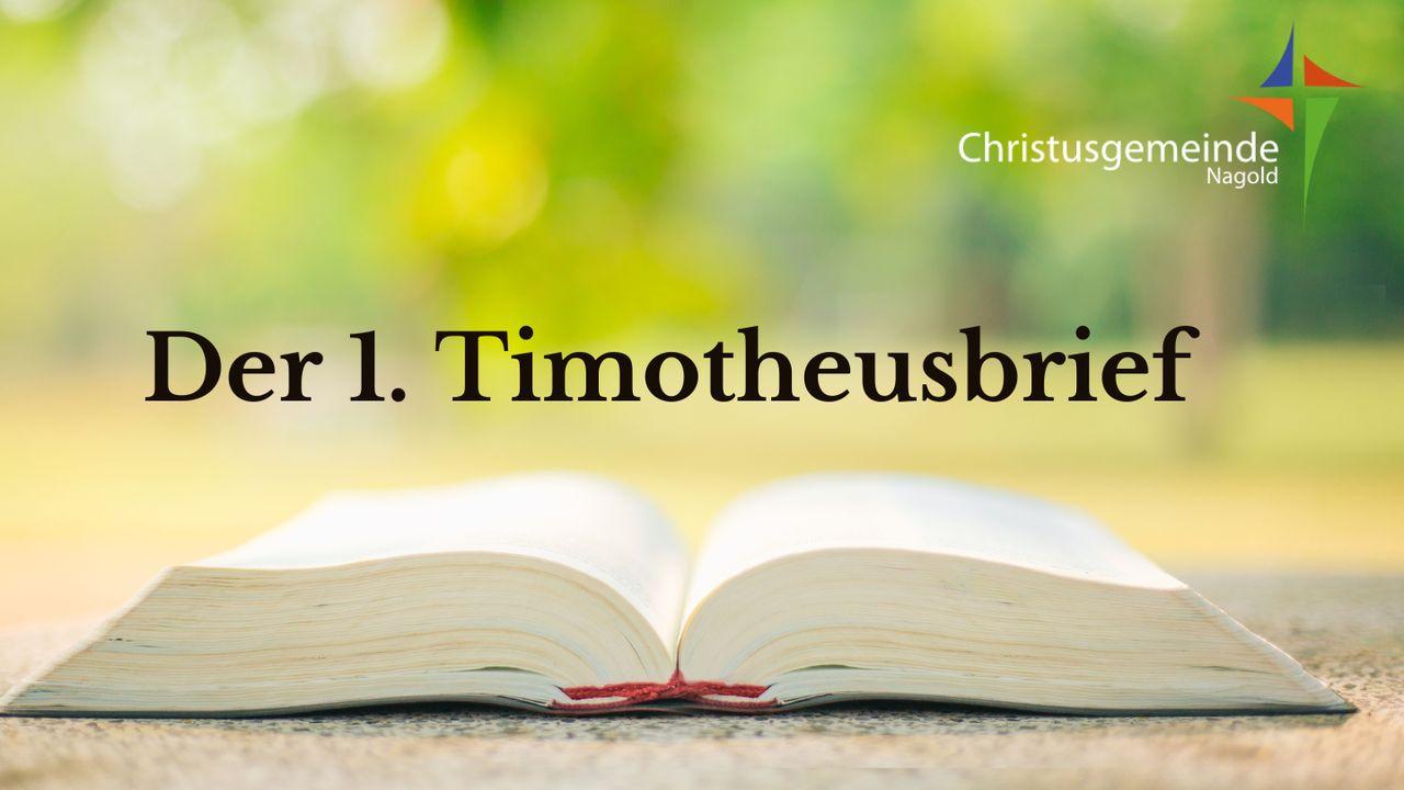 Der 1. Timotheusbrief