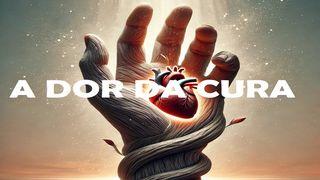 A Dor Da Cura