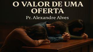 O Valor De Uma Oferta