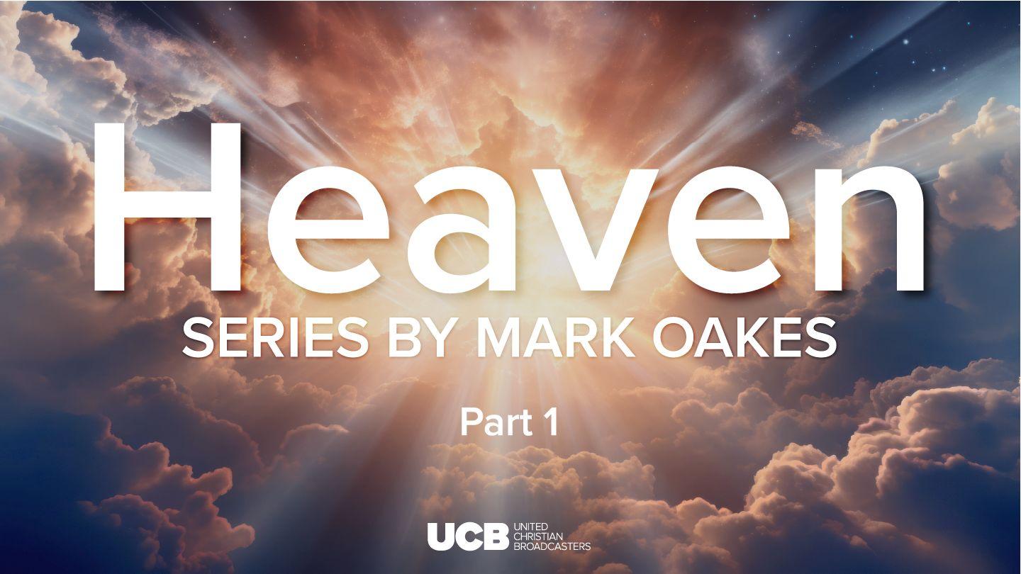 Heaven (Part 1)