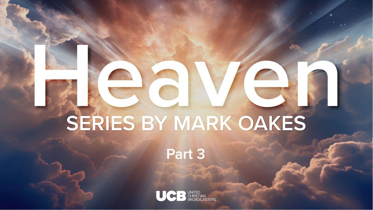 Heaven (Part 3)