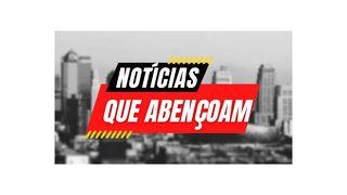 Notícias que Abençoam