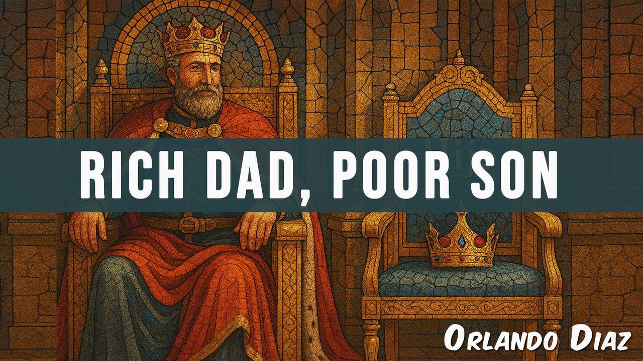 Rich Dad, Poor Son