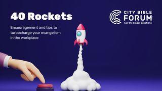 40 Rockets Tips - Workplace Evangelism (31-37)