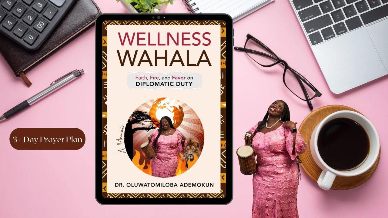 Wellness Wahala: Faith, Fire, and Favor on Diplomatic Duty