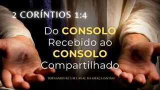 Do Consolo Recebido ao Consolo Compartilhado