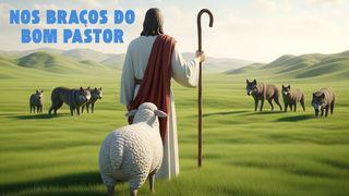 NOS BRAÇOS DO BOM PASTOR