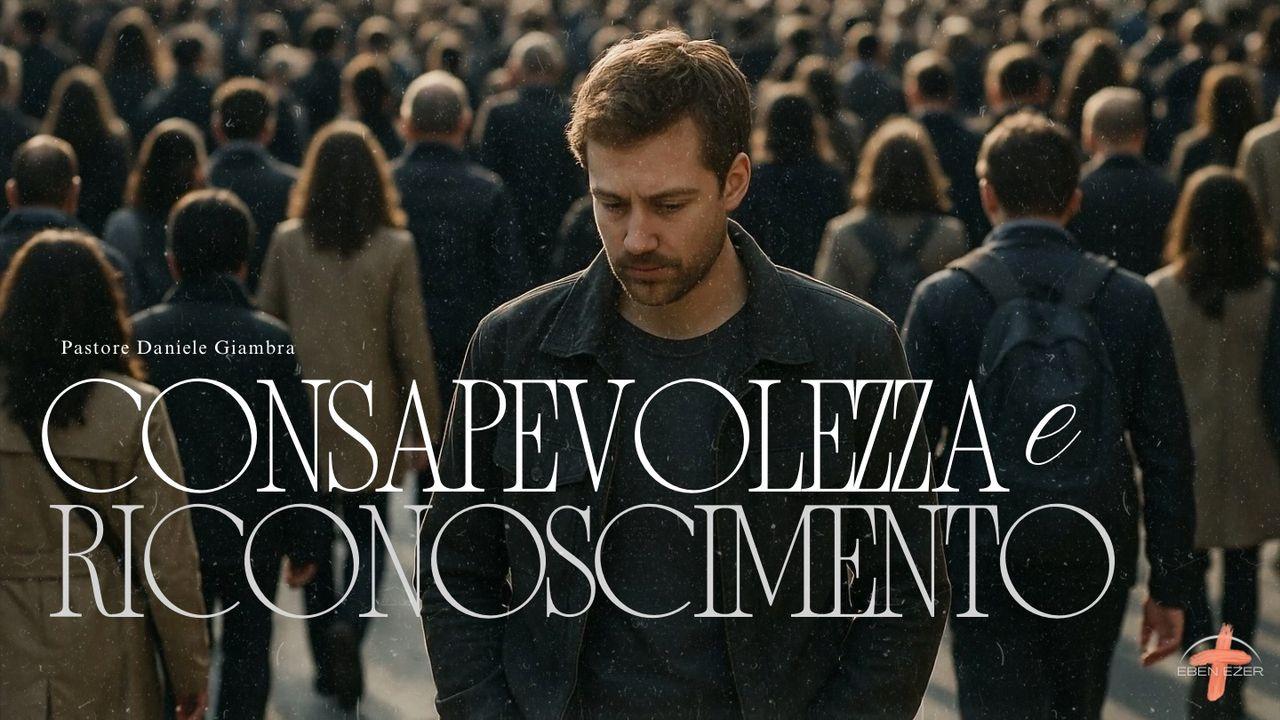 Consapevolezza E Riconoscimento