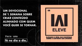 Eleve - Conteúdo que Criamos