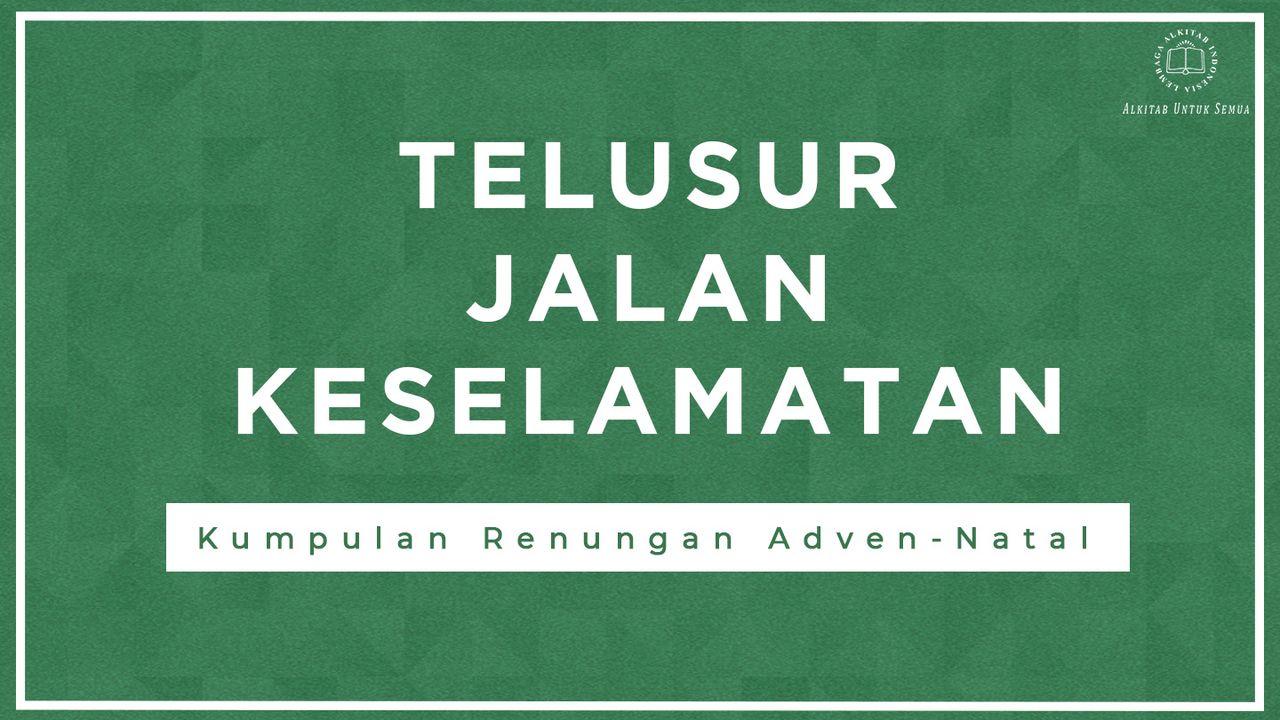 Telusur Jalan Keselamatan
