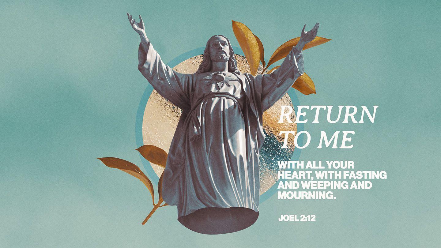 RETURN to ME: Reading With the People of God #16 Hosea 2:1-13 Amplified Bible