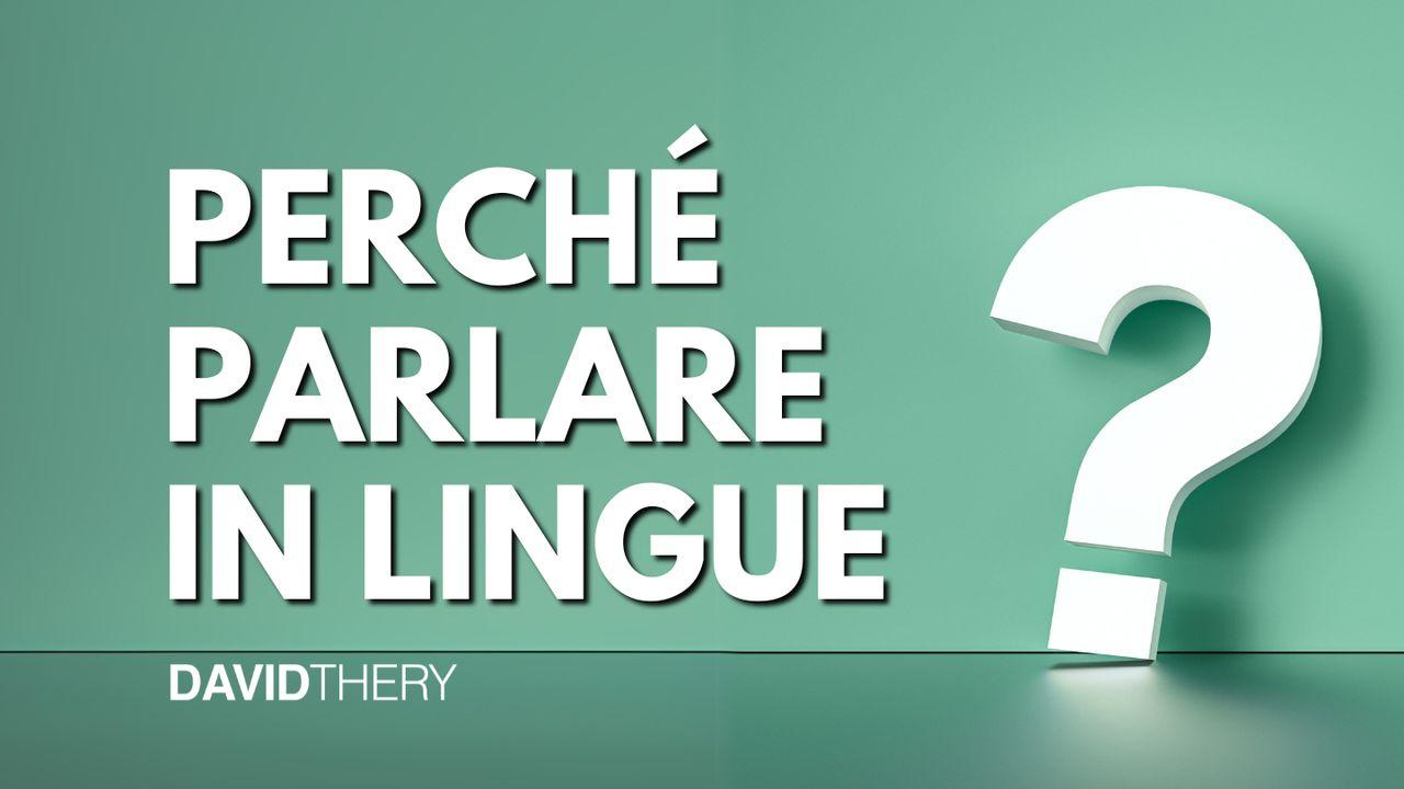 Perché Parlare in Lingue