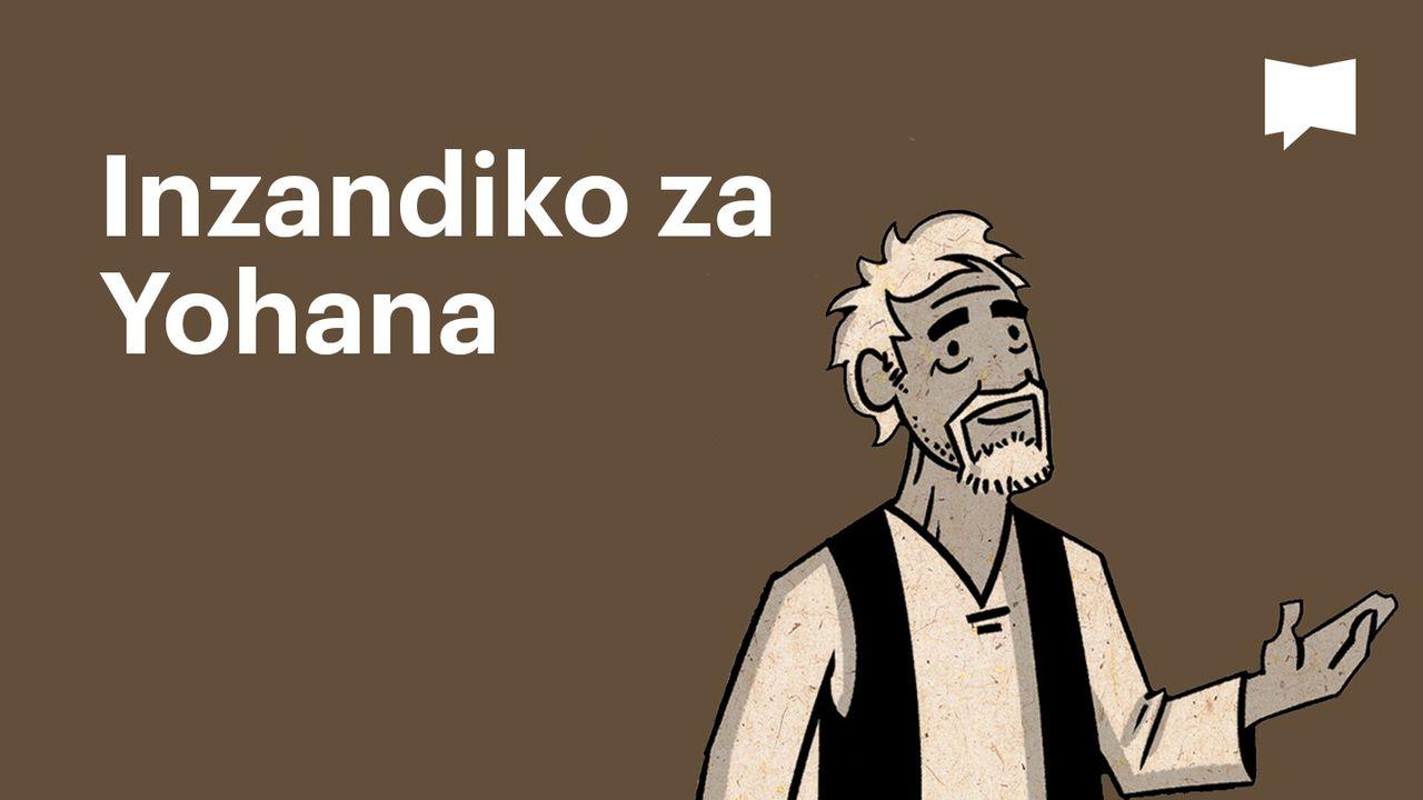 BibleProject | Inzandiko za Yohana