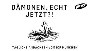 Dämonen, echt jetzt?!