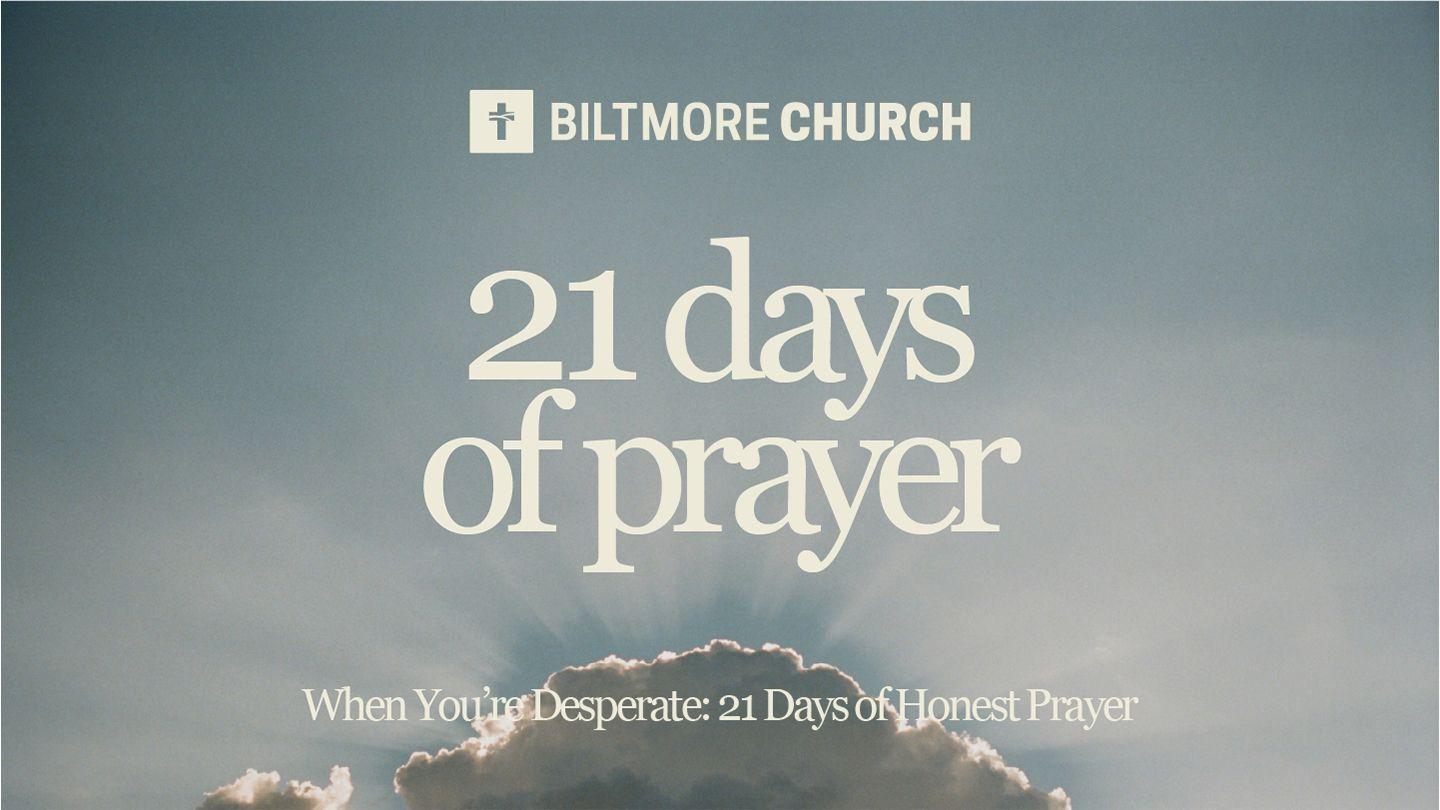 When You’re Desperate: 21 Days of Honest Prayer