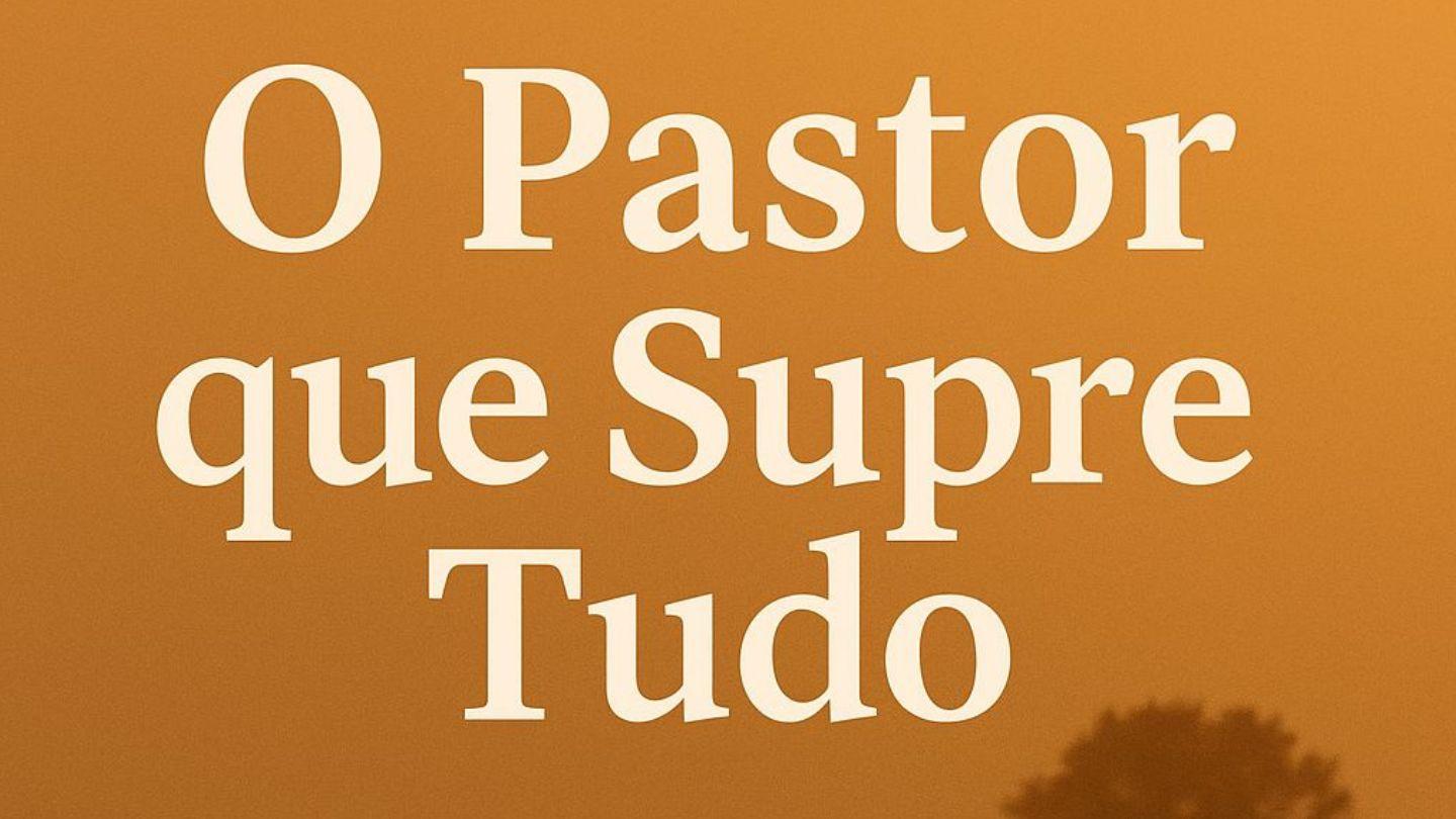 O Pastor Que Supre Tudo Isaías 40:11 Nova Tradução na Linguagem de Hoje