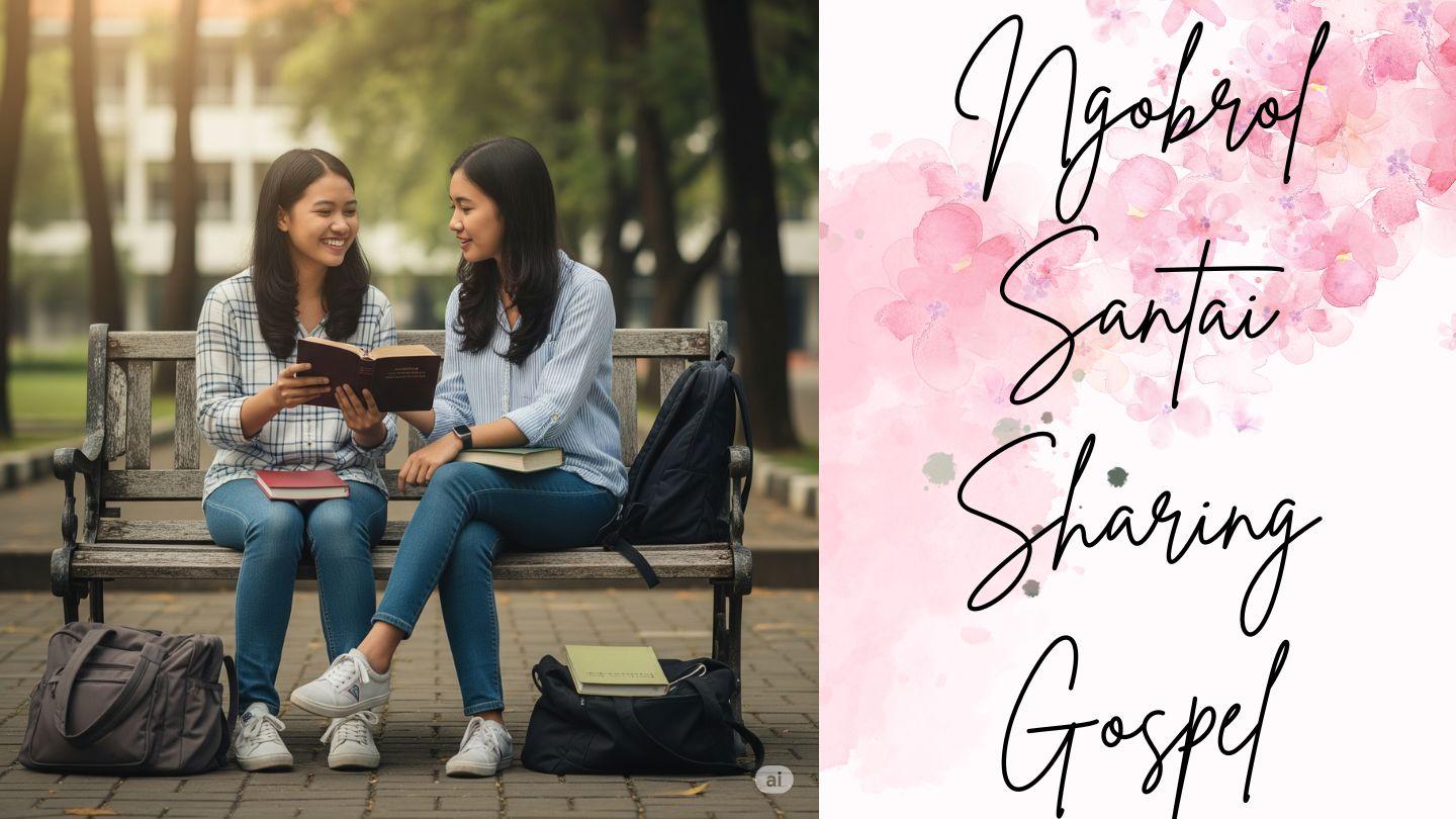 Ngobrol Santai Sharing Gospel