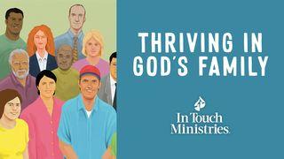 Thriving in God’s Family