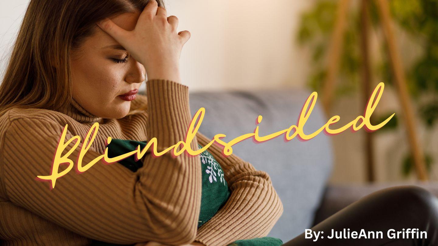 Blindsided